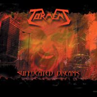 Torment - Suffocated Dreams (re-issue)